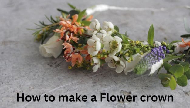 How to make a Flower crown