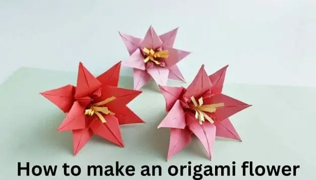 How to make an origami flower